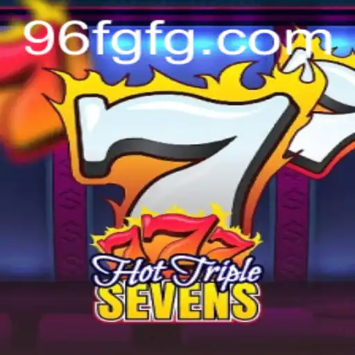Exploring HotTripleSevens: The Exciting World of 96F.COM's Latest Game