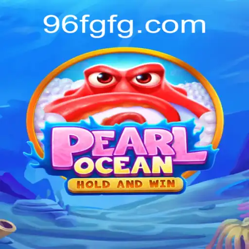 Exploring the Depths of PearlOcean: An Innovative Gaming Experience